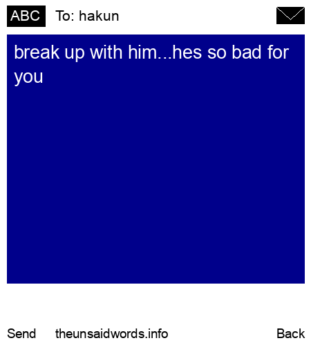 unsent message to hakun