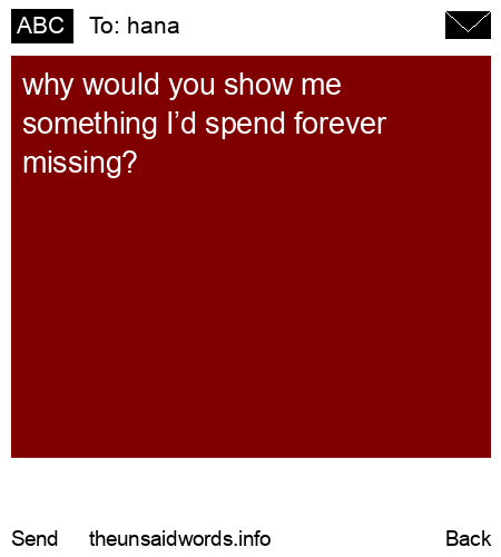 unsent message to hana