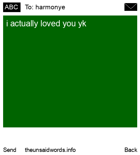 unsent message to harmonye 
