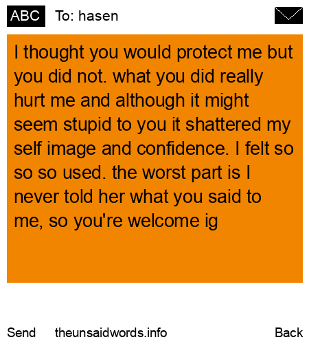 unsent message to hasen