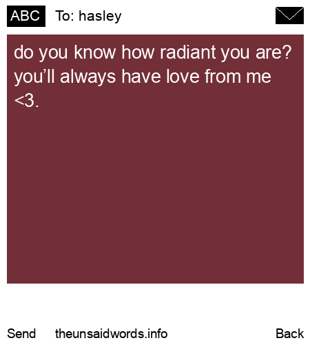 unsent message to hasley