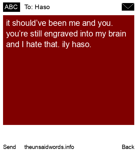 unsent message to Haso