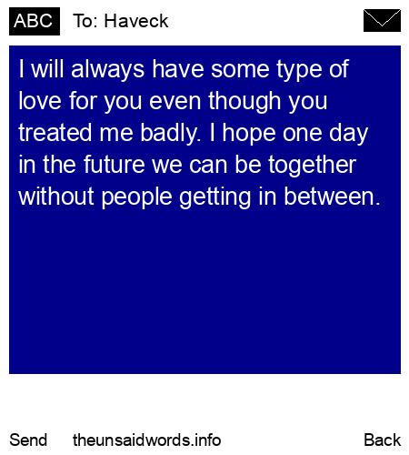 unsent message to Haveck