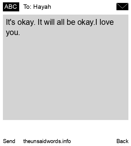 unsent message to Hayah