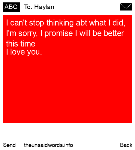 unsent message to Haylan