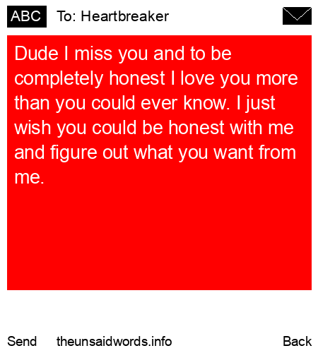unsent message to Heartbreaker