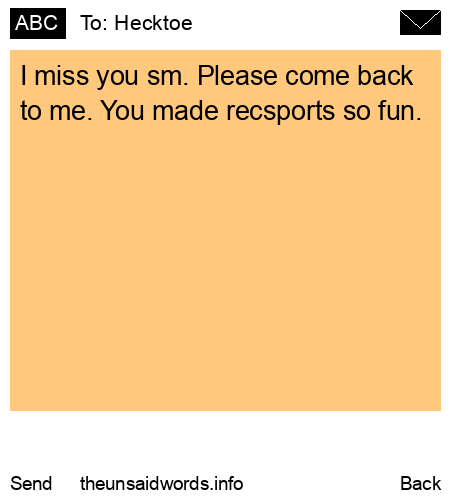 unsent message to Hecktoe