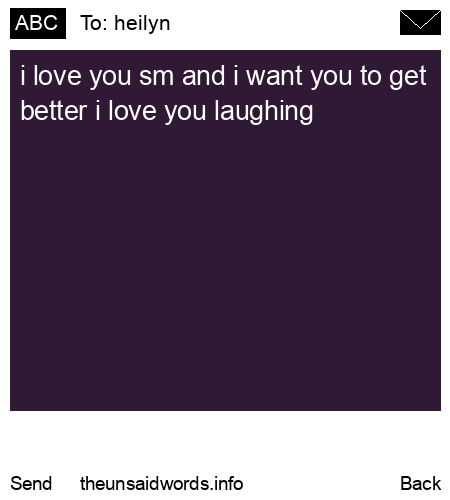 unsent message to heilyn