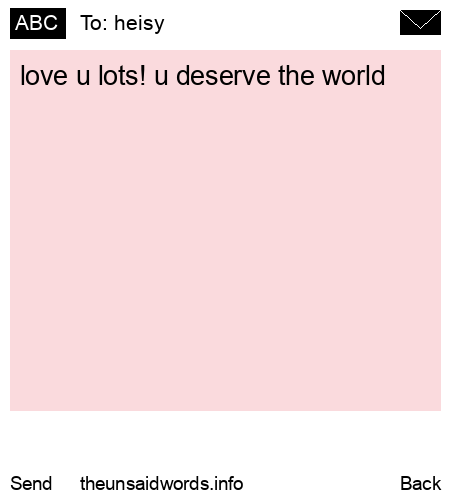unsent message to heisy
