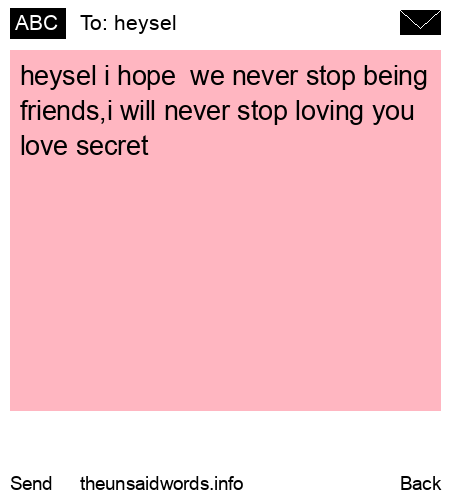 unsent message to heysel