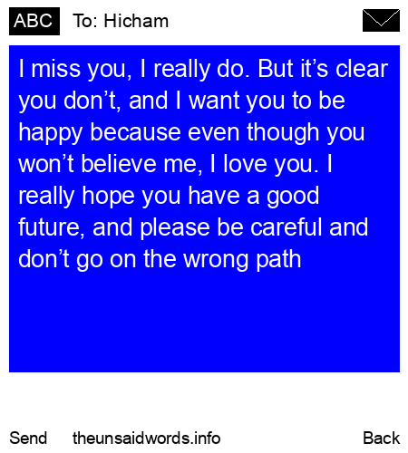 unsent message to Hicham