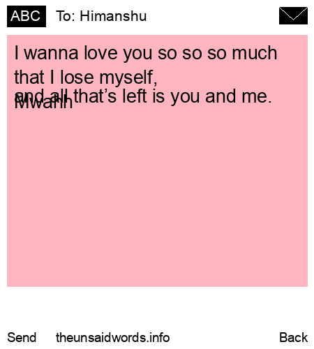 unsent message to Himanshu 