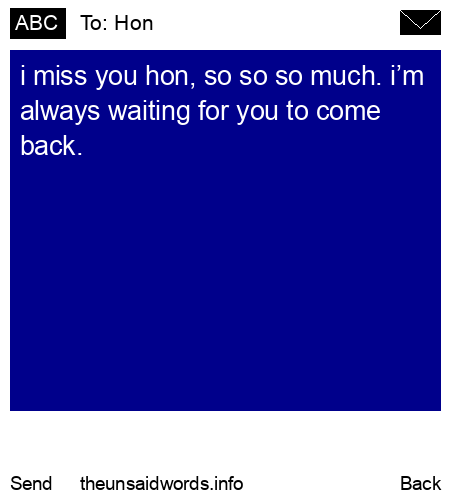 unsent message to Hon