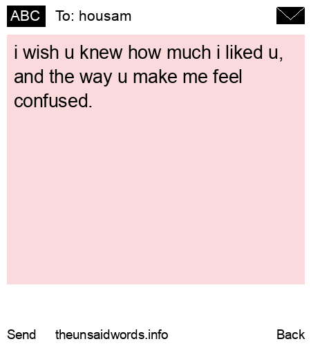 unsent message to housam 