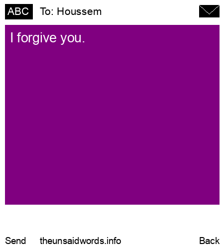 unsent message to Houssem