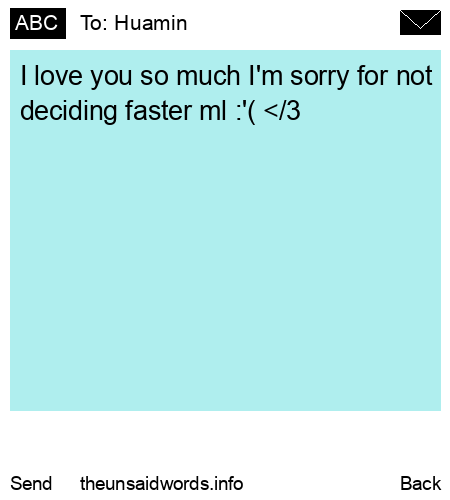 unsent message to Huamin 