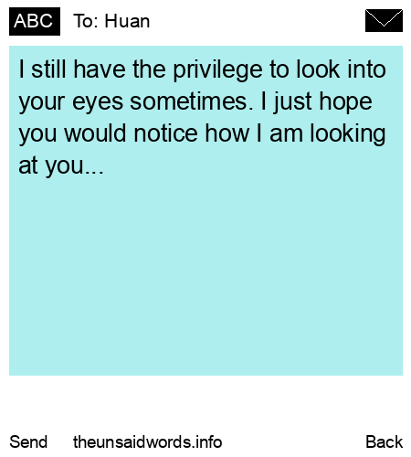 unsent message to Huan