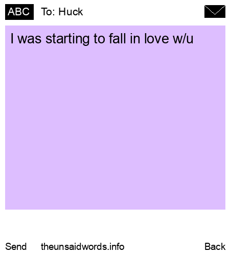 unsent message to Huck