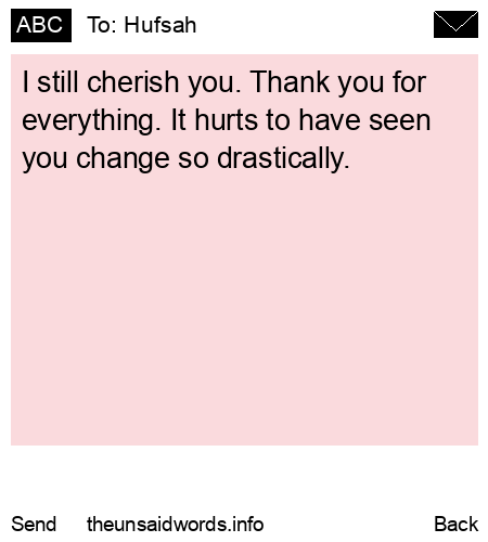 unsent message to Hufsah