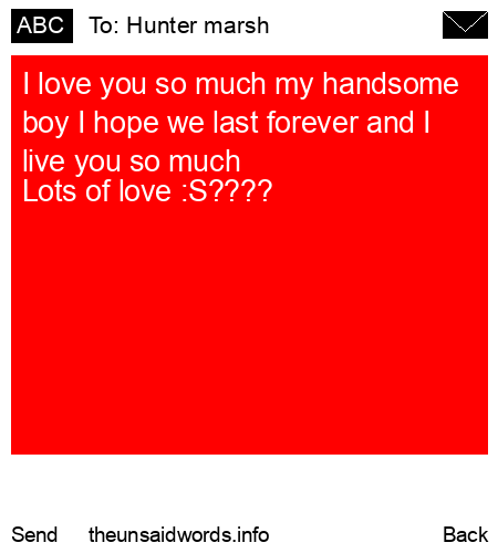 unsent message to Hunter marsh