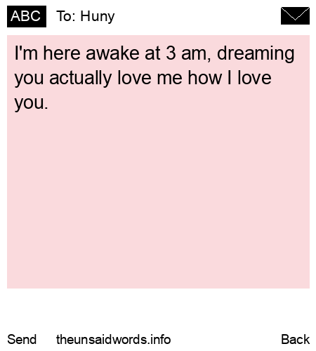 unsent message to Huny