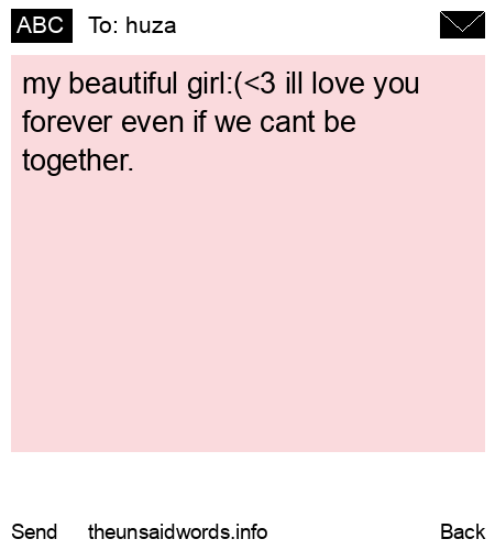 unsent message to huza