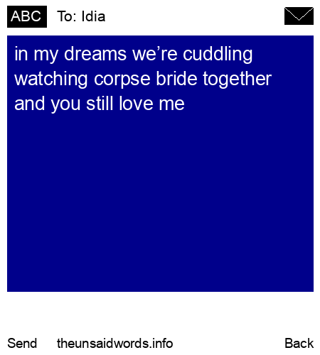 unsent message to Idia