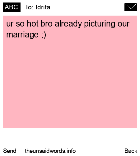 unsent message to Idrita
