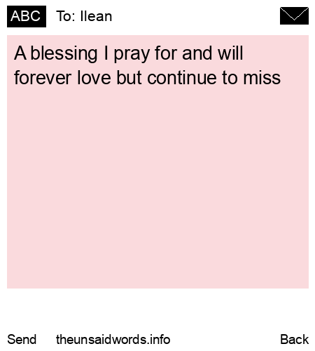 unsent message to Ilean