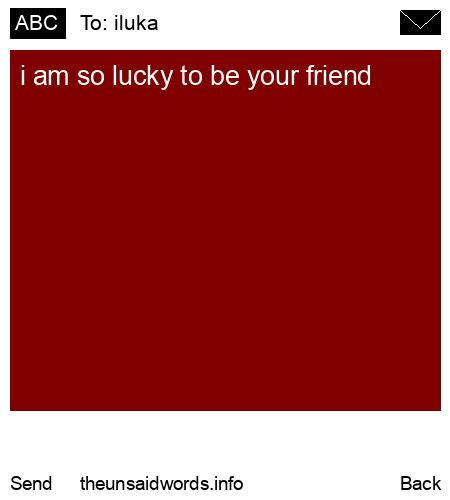 unsent message to iluka