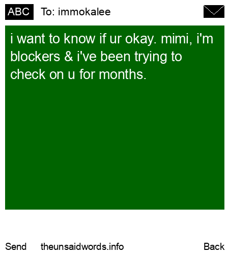 unsent message to immokalee