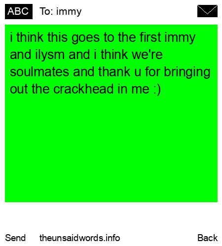 unsent message to immy