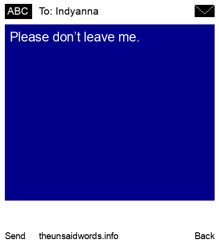 unsent message to Indyanna 