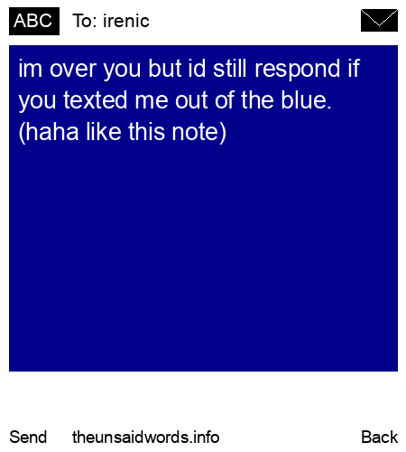 unsent message to irenic