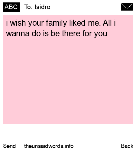 unsent message to Isidro