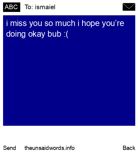 unsent message to ismaiel