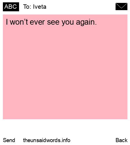 unsent message to Iveta