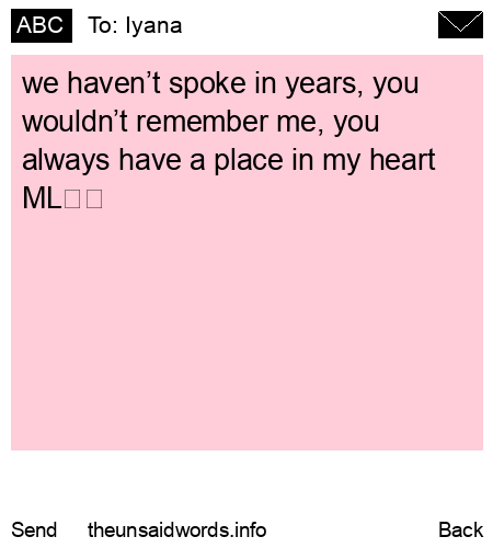 unsent message to Iyana