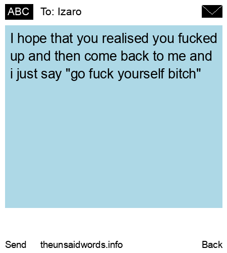 unsent message to Izaro