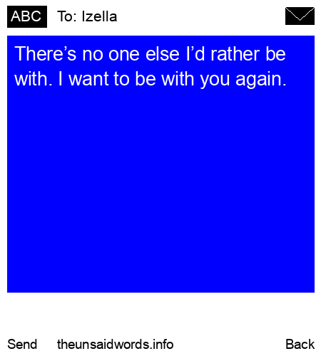 unsent message to Izella