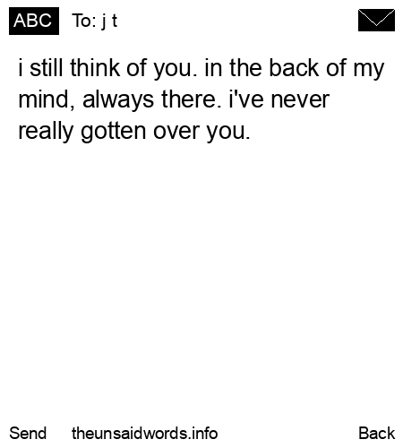 unsent message to j t