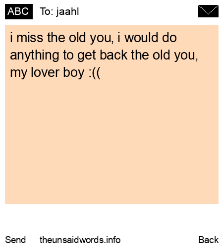 unsent message to jaahl