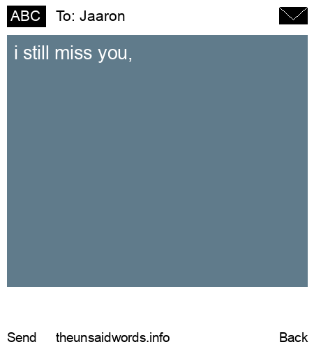 unsent message to Jaaron