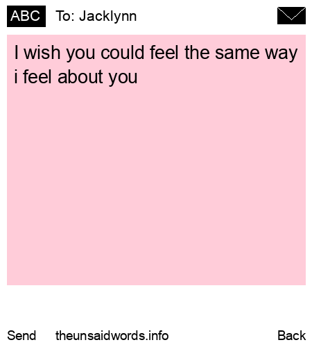unsent message to Jacklynn