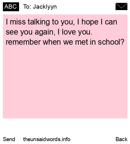 unsent message to Jacklyyn 