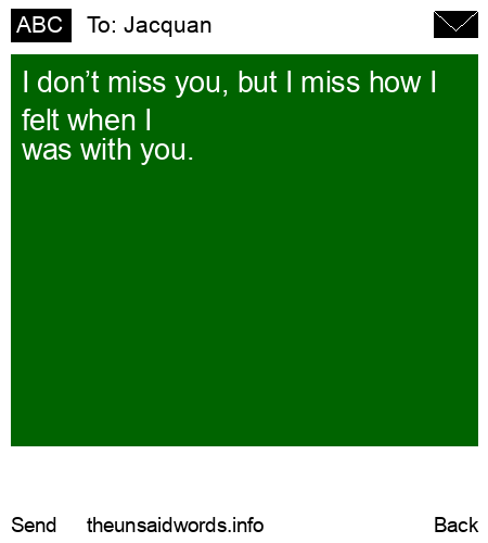 unsent message to Jacquan