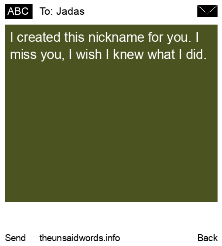 unsent message to Jadas