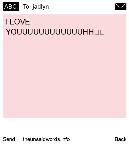 unsent message to jadlyn