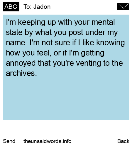 unsent message to Jadon