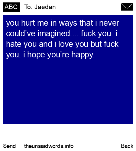 unsent message to Jaedan
